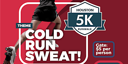 FitCity Presents Houston 5K RunWalk with theme: ColdRunSweat! | Memorial Park Tennis Center