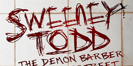 Sweeney Todd | Bridewell Centre