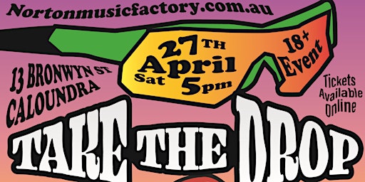 TAKE THE DROP 2024 SUNSHINE COAST | Norton Music Factory