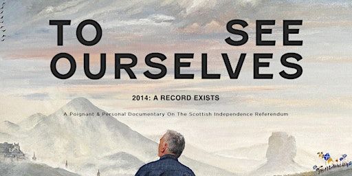 Film; To See Ourselves | Northesk Parish Church