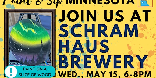 May 15 Paint & Sip at Schram Haus Brewery | Schram Haus Brewery