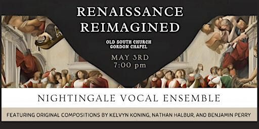 NightinGALA: Renaissance Reimagined | Old South Church in Boston
