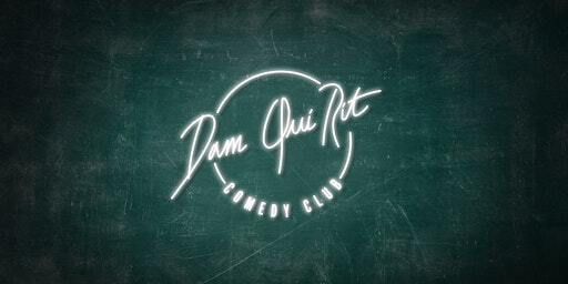 Dam Qui Rit Comedy Club - French night #32 | Comedy Café Amsterdam
