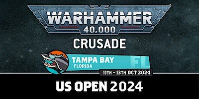 US Open Tampa: Warhammer 40,000 Narrative | Tampa Convention Center