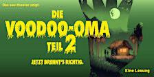 Die Voodoo-Oma 2 - Jetzt brennts richtig! | Schwule Sau