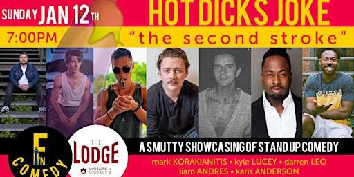 HOT DICKS JOKE : the second stroke | The Lodge