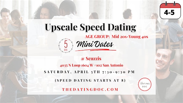 San Antonio Upscale Speed Dating (Ages: Mid 20s-Young 40s) | Scuzzis Italian Restaurant
