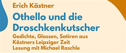 Erich Kästner "Othello und die Droschkenkutscher" | Book Hotel Leipzig