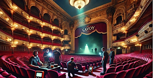 Ghost Hunt - Savoy Theatre, Monmouth 18+ | The Savoy Theatre