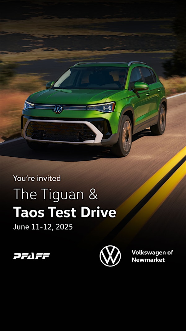 All-New 2025 Tiguan & 2025 Taos Test Drive Event! | 16885 Leslie St
