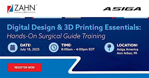 Digital Design & 3D Printing Essentials: Hands-On Surgical Guide Training | Asiga NA Headquarters