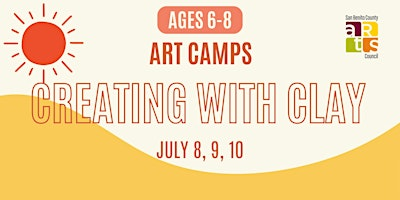 SUMMER ART CAMP: Creating with Clay (ages 6-8) | Art Depot
