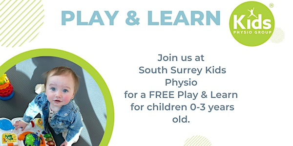 Baby & Toddler PLAY & LEARN | South Surrey Kids Physio