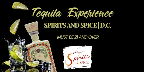 Spirits & Spice D.C. Tequila Thursdays | Spirits & Spice Washington D.C