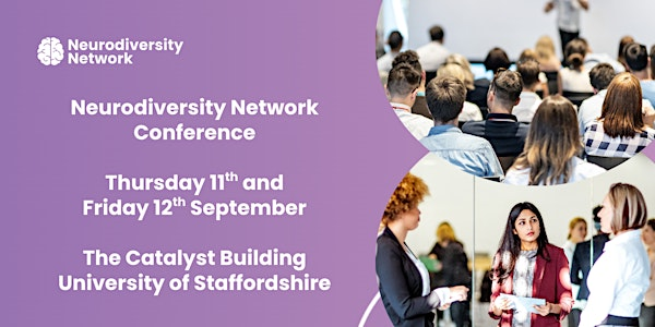 Neurodiversity Network Conference | The Catalyst Building, University of Staffordshire