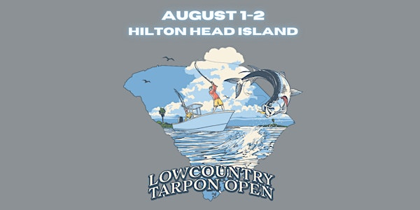 Lowcountry Tarpon Open | Hilton Head Island