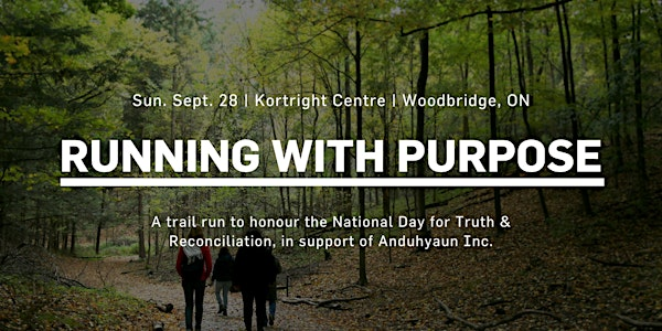 Running with Purpose: Trail Run in Support of Anduhyaun Inc. | Kortright Centre for Conservation