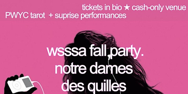 WSSSA Fall Party | 31 Rue Beaubien E