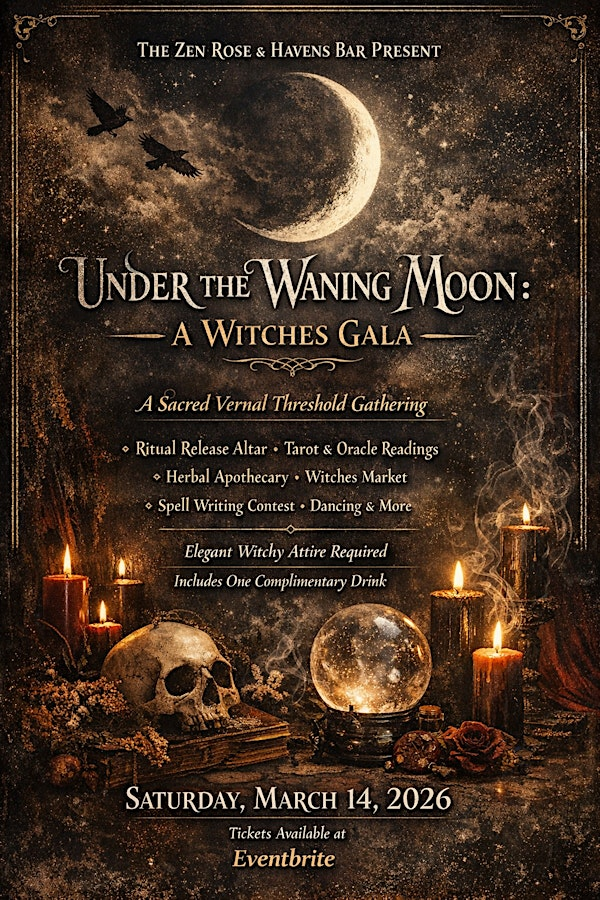 Under the Waning Moon: A Witches Gala | Haven's Bar