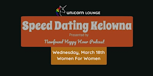 Speed Dating Kelowna Women For Women | Unicorn lounge