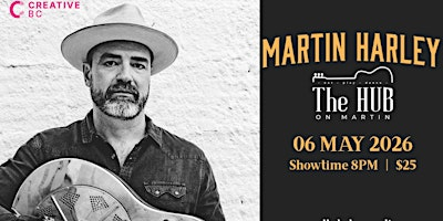 Live music @ The Hub On Martin featuring-Martin Harley | The Hub on Martin