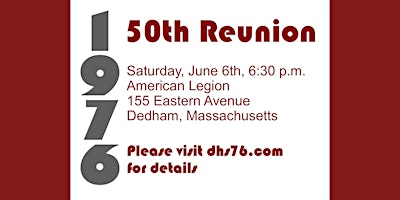 Dedham High School Class of 1976 50th Reunion | American Legion