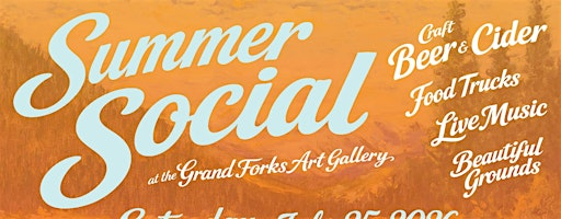 Summer Social Craft Beer & Cider Celebration | Gallery 2 - Grand Forks Art Gallery