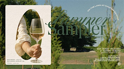 Summer Sampler at Chapter Estates Winery by FVWC | Chapter Estates Winery