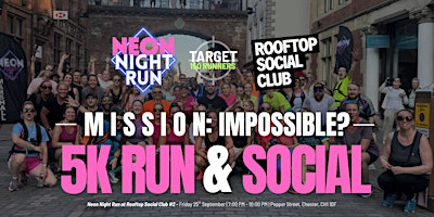 Neon Night Run & Social at Rooftop Social Club #2 - Chester | Rooftop Social Club