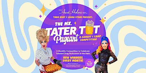 Mx. Tater Tot Competition and Pageant Season Finale!! (Washington) | Crazy Aunt Helen's