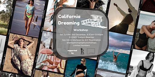 California Dreaming - Photography & Modelling Work | Sydney