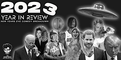 2023 Year In Review: New Years Eve Comedy Breakdown | The Secret Group