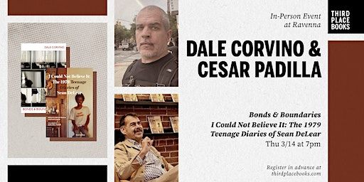 An evening of readings with Dale Corvino and Cesar Padilla | Third Place Books