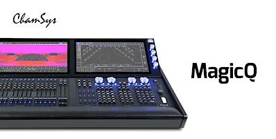 ChamSys MagicQ Training - Las Vegas March 2024 - Advanced | Chauvet Lighting