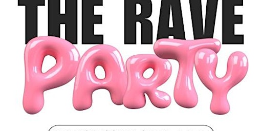 THE RAVE PARTY | 351 Brunswick St