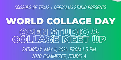 World Collage Day Open Studio and Collage Meet-up | Deerslug studio