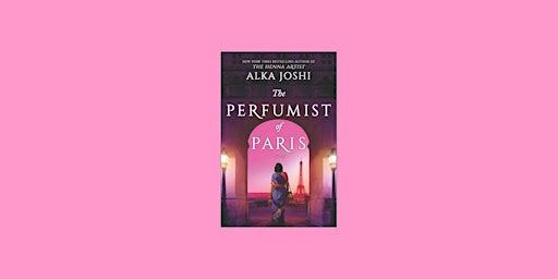 Download [EPub] The Perfumist of Paris (The Jaipur Trilogy, #3) By Alka Jos | Delhi