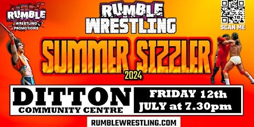 Rumble Wrestling Summer Sizzler comes to Ditton | Ditton Community Centre