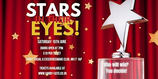 Stars in Their Eyes 2024! | Corby Social & Ex Servicemen's Club