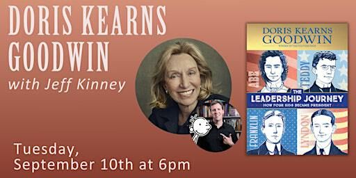 Doris Kearns Goodwin with Jeff Kinney | An Unlikely Story