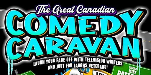 Great Canadian Comedy Caravan on Tour | Aqsarniit Hotel & Conference Centre