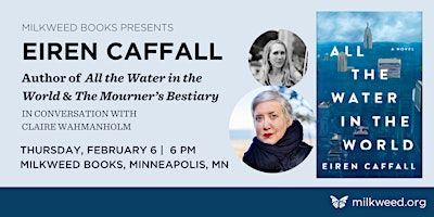 In person: Eiren Caffall with Claire Wahmanholm | Milkweed Books