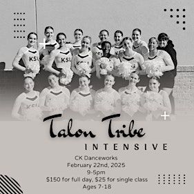 Talon Tribe Dance Team Intensive | CK DanceWorks, Inc.