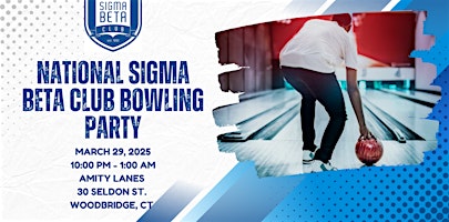 National Sigma Beta Club Bowling Party | Amity Bowl