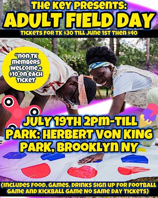 The Key Presents: 2nd Annual Adult Field Day | Herbert Von King Park