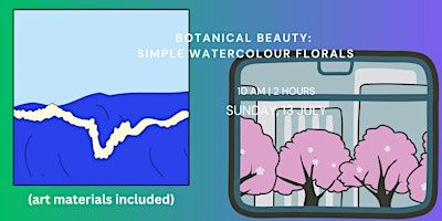 Botanical Beauty: Simple Watercolour Florals (art materials included) | Melbourne Central