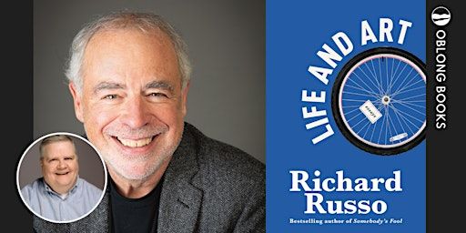 The White Hart Speaker Series: Richard Russo, LIFE AND ART | The White Hart