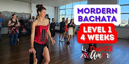Modern Bachata | Level 1 Term Class (4 Weeks) | Dance Amor Bachata/Salsa Class, Bridal Lessons Adelaide Latin Studio