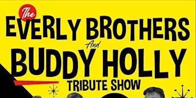 The Everly Brothers & Buddy Holly Tribute Featuring 6 O'Clock Rock | Hamilton Golf Club