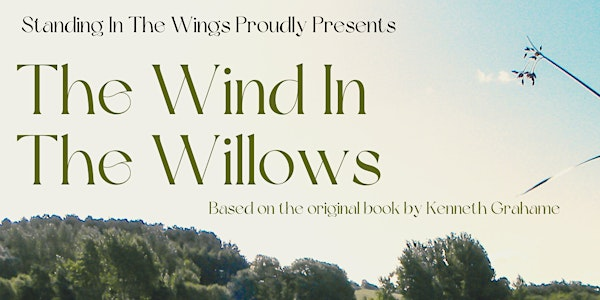 The Wind In The Willows | Hall Park